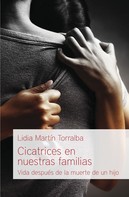 Lidia Martín: Cicatrices en nuestras familias 