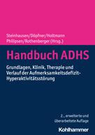 Hans-Christoph Steinhausen: Handbuch ADHS 