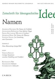Zeitschrift für Ideengeschichte Heft VII/1 Frühjahr 2013 - Namen