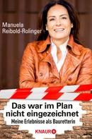 Manuela Reibold-Rolinger: "Das war im Plan nicht eingezeichnet" ★★★