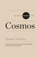 Manuel Toharia: Historia mínima del cosmos 