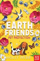 Holly Webb: Earth Friends: Pet Protection 