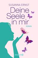 Susanna Ernst: Deine Seele in mir ★★★★