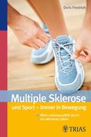 Doris Friedrich: Multiple Sklerose und Sport - Immer in Bewegung ★★★★★