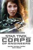 Christie Golden: Star Trek - Corps of Engineers Sammelband 2: Heimliche Helden ★★★★