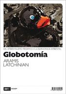 Amaris Latchinian: Globotomía 