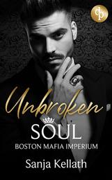 Unbroken Soul - Boston Mafia Imperium