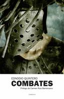 Ednodio Quinteros: Combates 