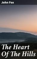 John Fox: The Heart Of The Hills 