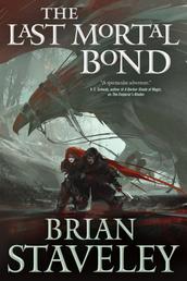 The Last Mortal Bond - Chronicle of the Unhewn Throne, Book III
