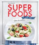 Kathrin Sebastian: Superfoods 