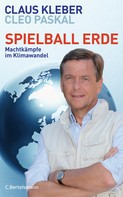 Claus Kleber: Spielball Erde ★★★