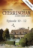 Matthew Costello: Cherringham - Episode 10 - 12 ★★★★★