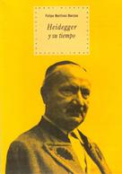 Felipe Martínez Marzoa: Heidegger y su tiempo 