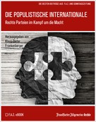 Frankfurter Allgemeine Archiv: Die populistische Internationale 