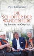 Peter Lückemeier: Die Schöpfer der Wanderhure ★★★★