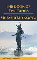 Musashi Miyamoto: The Book of Five Rings 