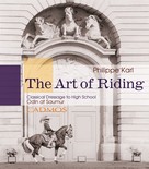 Philippe Karl: The Art of Riding 