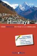 Ecos Travel Books: Himalaya. Cómo preparar un viaje a la cordillera 