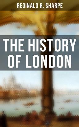 The History of London