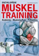 Oscar Moran Esqerdo: Enzyklopädie Muskeltraining ★★★★
