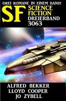 Alfred Bekker: Science Fiction Dreierband 3063 