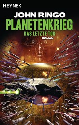 Planetenkrieg - Das letzte Tor - Roman