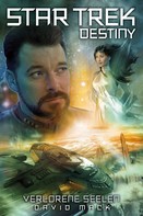 David Mack: Star Trek - Destiny 3: Verlorene Seelen ★★★★★