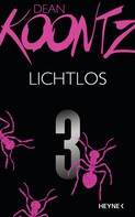 Dean Koontz: Lichtlos 3 ★★★★