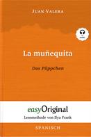Juan Valera: La muñequita / Das Püppchen (mit Audio) 