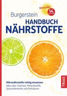 Burgerstein Foundation: Burgerstein Handbuch Nährstoffe ★★★★★