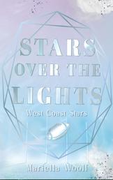 Stars over the Lights - West Coast Stars