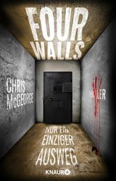 Four Walls - Nur ein einziger Ausweg - Thriller | Ein packender, wendungsreicher Locked-Room-Thriller in einem Hightech-Gefängnis für Frauen