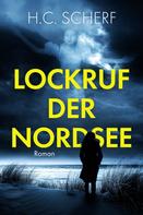 H.C. Scherf: Lockruf der Nordsee ★★★★