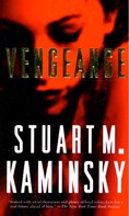 Stuart M. Kaminsky: Vengeance 