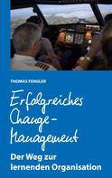 Thomas Fengler: Erfolgreiches Change-Management 