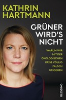 Kathrin Hartmann: Grüner wird's nicht ★