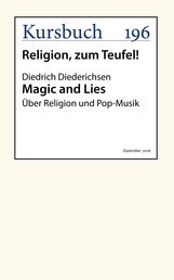 Magic and Lies - Über Religion und Pop-Musik
