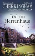 Matthew Costello: Cherringham - Tod im Herrenhaus ★★★★