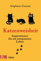 Stéphane Garnier: Katzenweisheit ★★★★