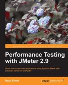 Bayo Erinle: Performance Testing with JMeter 2.9 