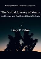 Frank Clifford: The Visual Journey of Venus 