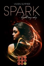 Spark (Die Elite 1) - Fantasy-Liebesroman in dystopischem Setting - Deine Gabe macht dich zum Mitglied der High Society