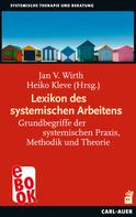 Jan V. Wirth: Lexikon des systemischen Arbeitens 
