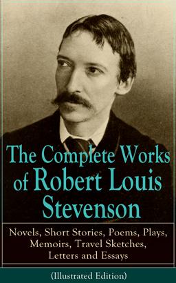 The Complete Works of Robert Louis Stevenson