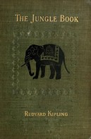 Rudyard Kipling: The Jungle Book 