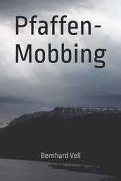 Pfaffen-Mobbing