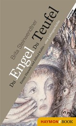 Du Engel Du Teufel - Emmy Haesele und Alfred Kubin - eine Liebesgeschichte