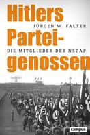 Jürgen W. Falter: Hitlers Parteigenossen ★★★