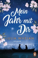 Julia Whelan: Mein Jahr mit Dir ★★★★
